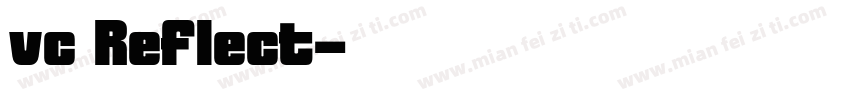 vc Reflect字体转换